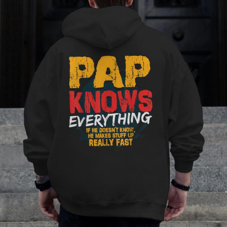 Pap Knows Everything Pap Fathers Day Zip Up Hoodie Back Print