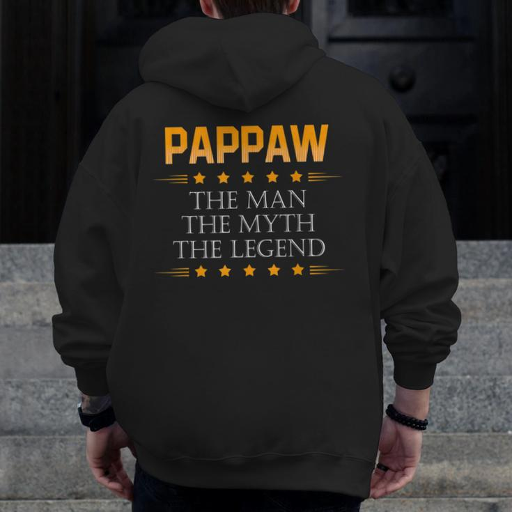Pappaw The Man Myth Legend Pappaw Grandpa Zip Up Hoodie Back Print