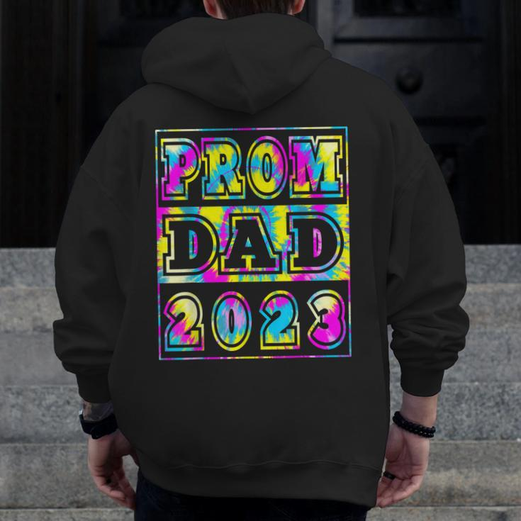 Prom Dad 2023 Tie Dye Fun High School Prom Night Dance Zip Up Hoodie Back Print