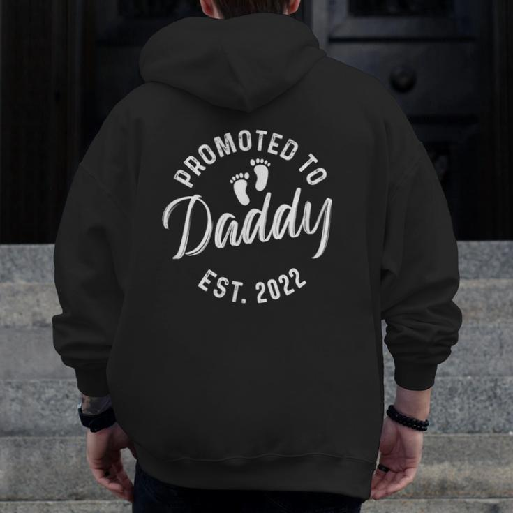 Promoted To Daddy 2022 Pregnancy Best Daddy 2022 Ver2 Zip Up Hoodie Back Print
