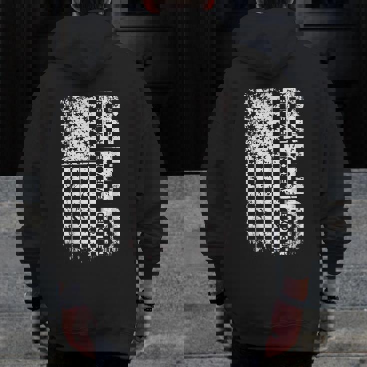 Remember Everyone Veteran Deployed Red Friday Zip Up Hoodie Back Print Remember Everyone Veteran Deployed Red Friday Zip Up Hoodie Back Print