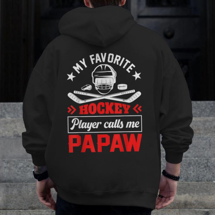 Retro My Favorite Hockey Player Calls Me Papaw Fathers Day Zip Up Hoodie Back Print