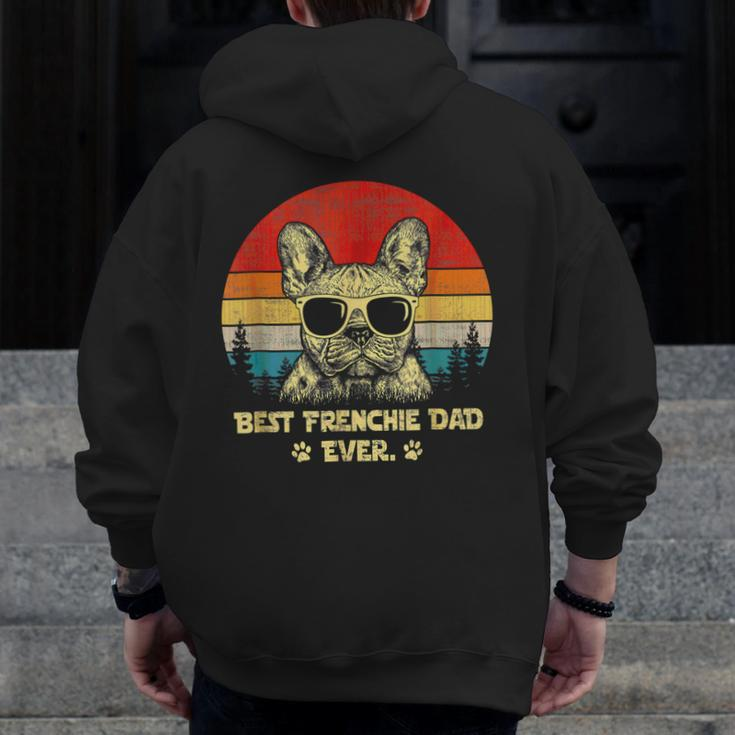 Retro Vintage French Bulldog Best Frenchie Dad Ever Dad Zip Up Hoodie Back Print