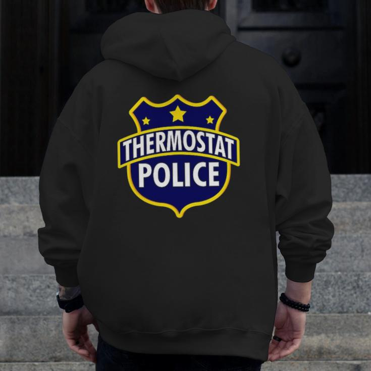 Thermostat Police Pocket Dad's Bday Father's Day Zip Up Hoodie Back Print