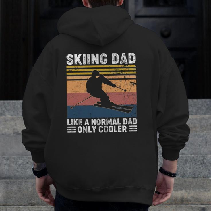 Skiing Dad Like A Normal Dad Only Cooler Vintage Zip Up Hoodie Back Print