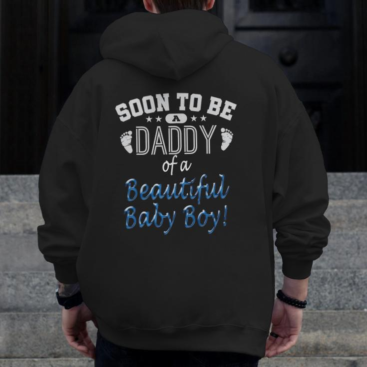 Soon To Be A Daddy Baby Boy Expecting Father Zip Up Hoodie Back Print