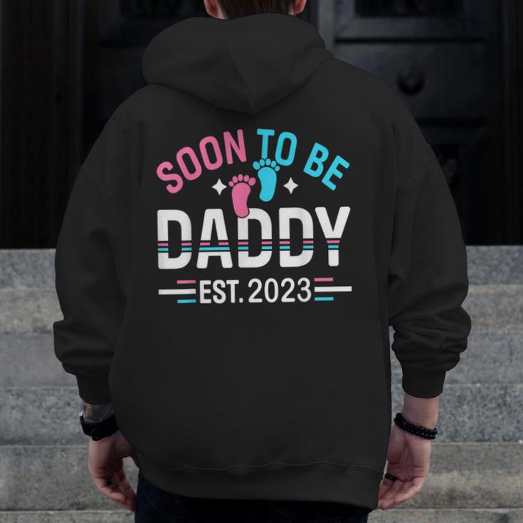 Soon To Be Daddy Est 2023 New Dad Pregnancy Zip Up Hoodie Back Print