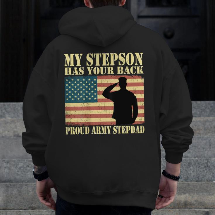 My Stepson Has Your Back Proud Army Stepdad Father Zip Up Hoodie Back Print