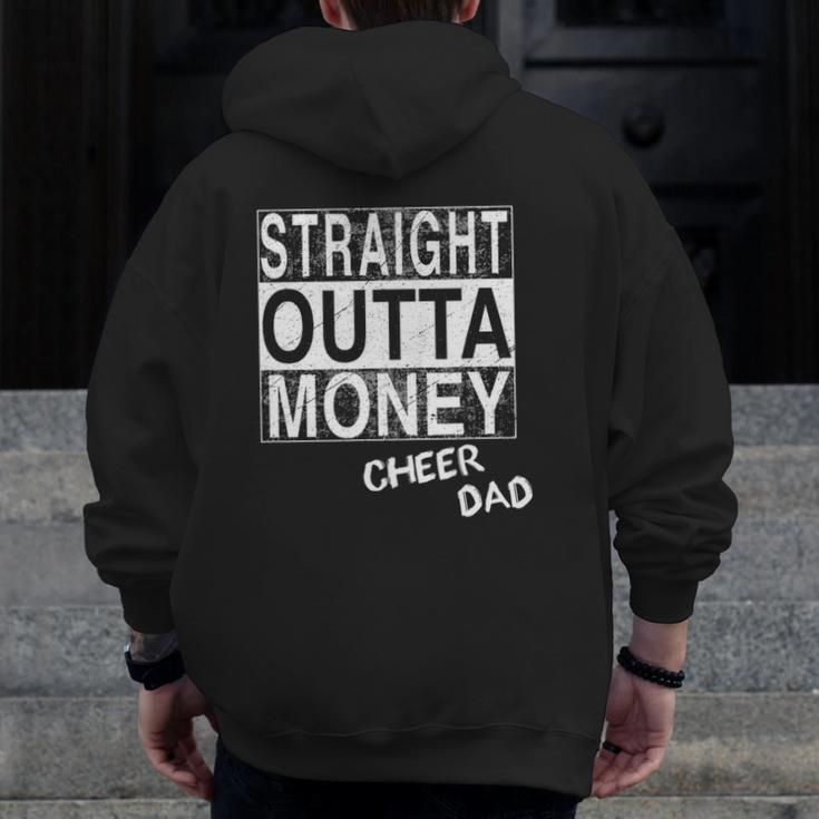 Straight Outta Money Cheer Dad Zip Up Hoodie Back Print