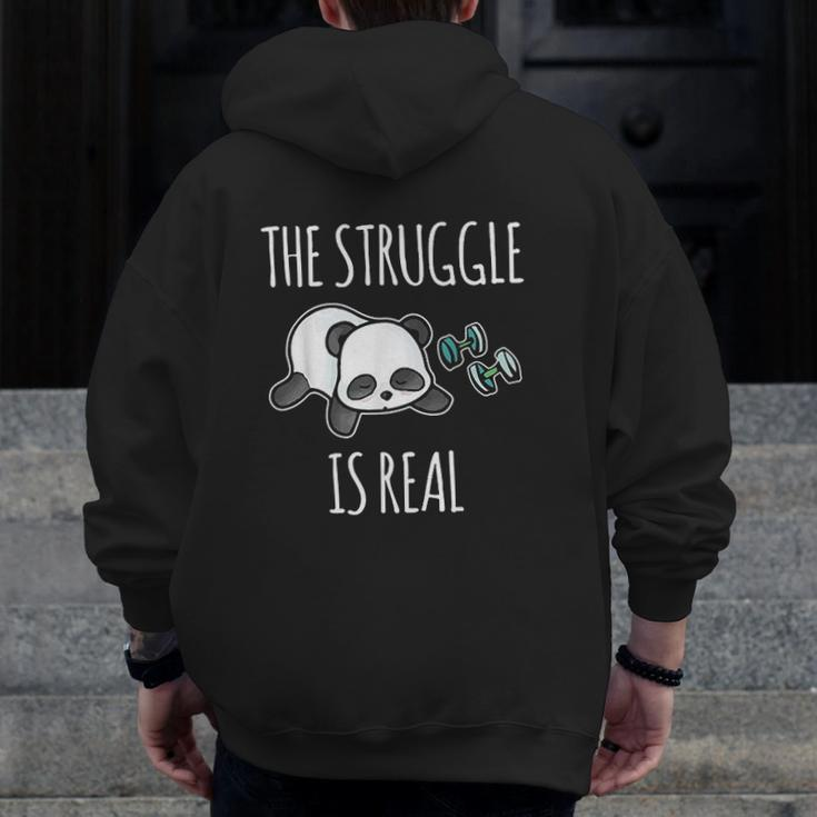 The Struggle Is Real Panda Gym Workout Zip Up Hoodie Back Print