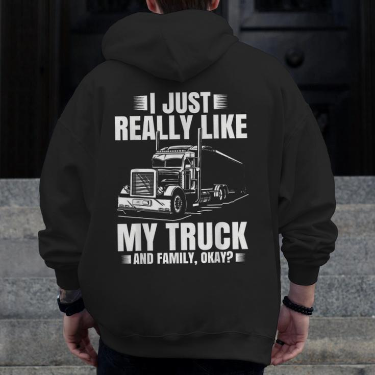 Truck Driver For Men Semi-Trailer Truckin Dad Big Rig Zip Up Hoodie Back Print