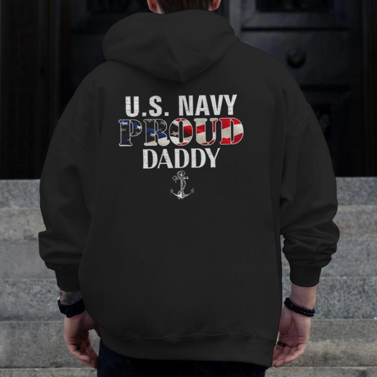 Us Proud Navy Daddy With American Flag Veteran Day Zip Up Hoodie Back Print