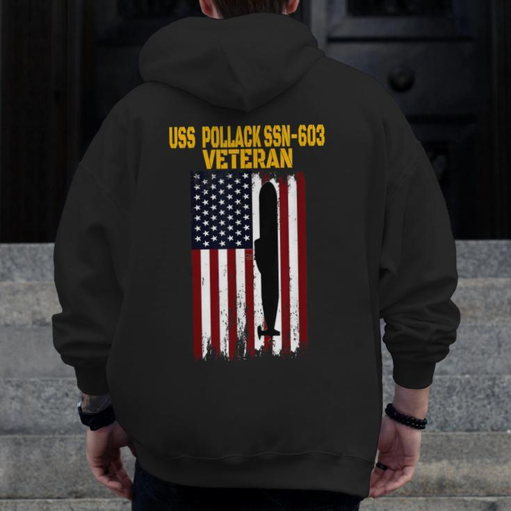 Uss Pollack Ssn-603 Submarine Veterans Day Father's Day Zip Up Hoodie Back Print