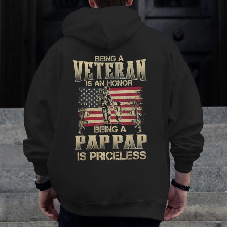 Being A Veteran Is An Honor Being A Pap Pap Is Priceless Zip Up Hoodie Back Print