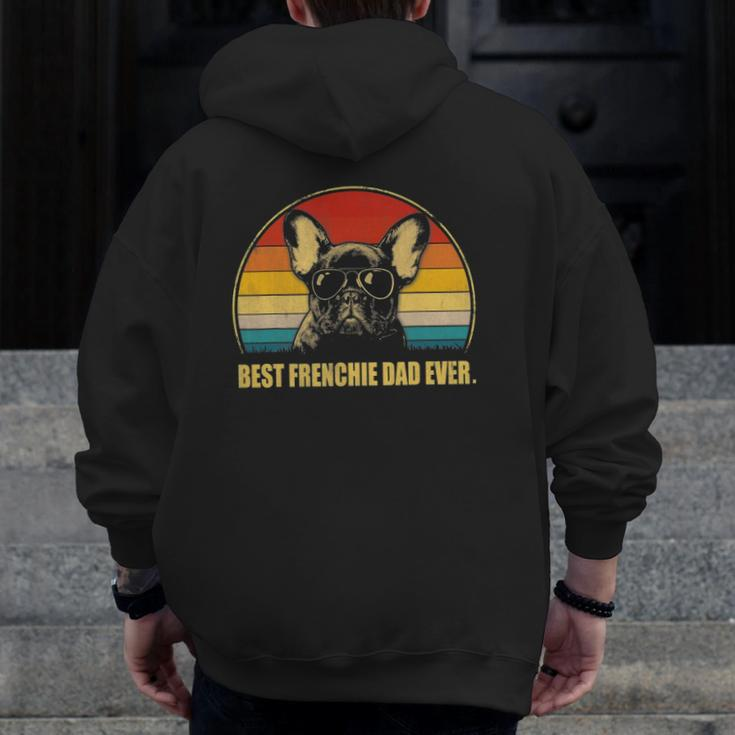 Vintage Best Frenchie Dad Ever Dog Lover For Father's Day Zip Up Hoodie Back Print