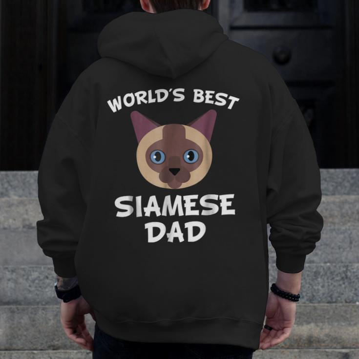 World's Best Siamese Dad Cat Owner Zip Up Hoodie Back Print