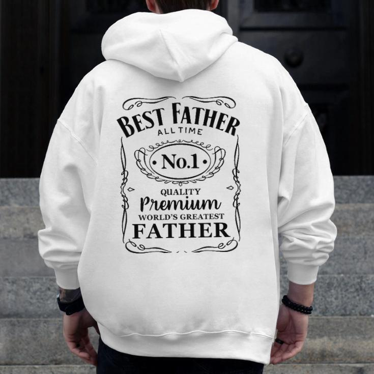 Best Father Of All Time Whiskey Label Zip Up Hoodie Back Print