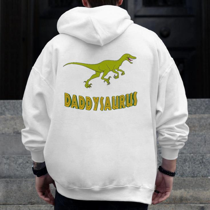 Daddysaurus Men Great Idea For Father Zip Up Hoodie Back Print