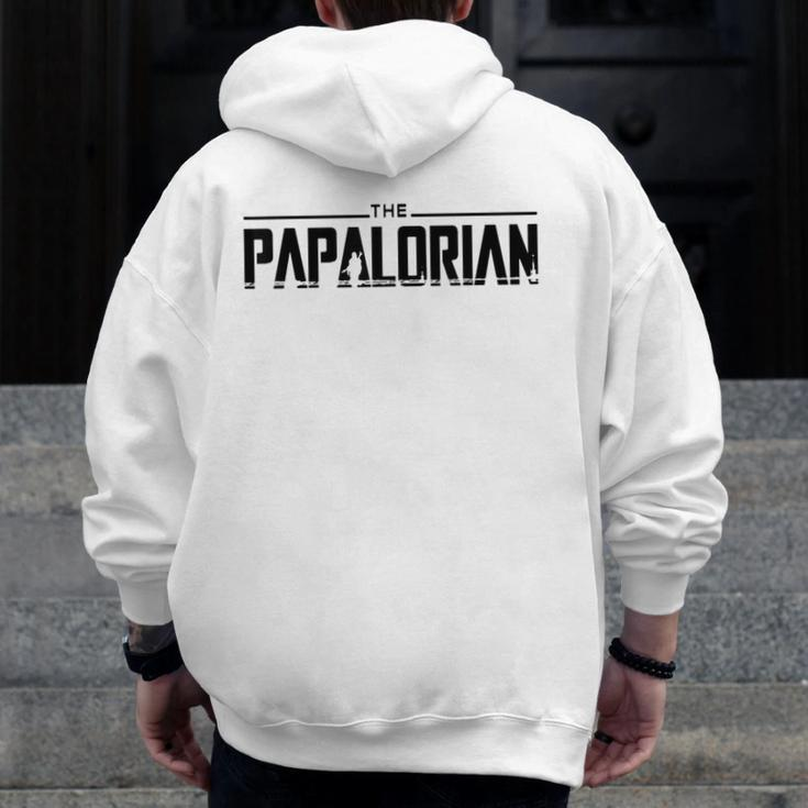 The Papalorian I Love My Daddy The Dad I Love Dilfs Rad Dad Zip Up Hoodie Back Print