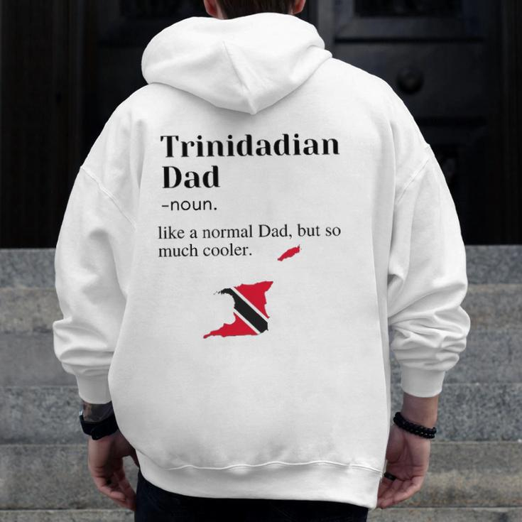 Trinidad And Tobago Pride Flag Dad Fathers Day Father Trini Zip Up Hoodie Back Print