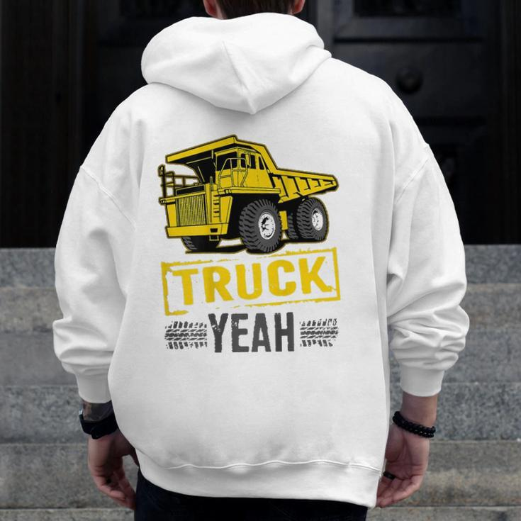 Truck Yeah Haul Truck Driver Backside Zip Up Hoodie Back Print