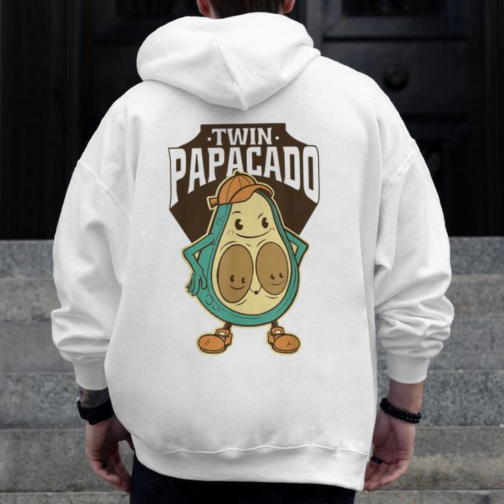 Twin Papacado Avocado Father Dad Fathers Day Father Of Twins Zip Up Hoodie Back Print
