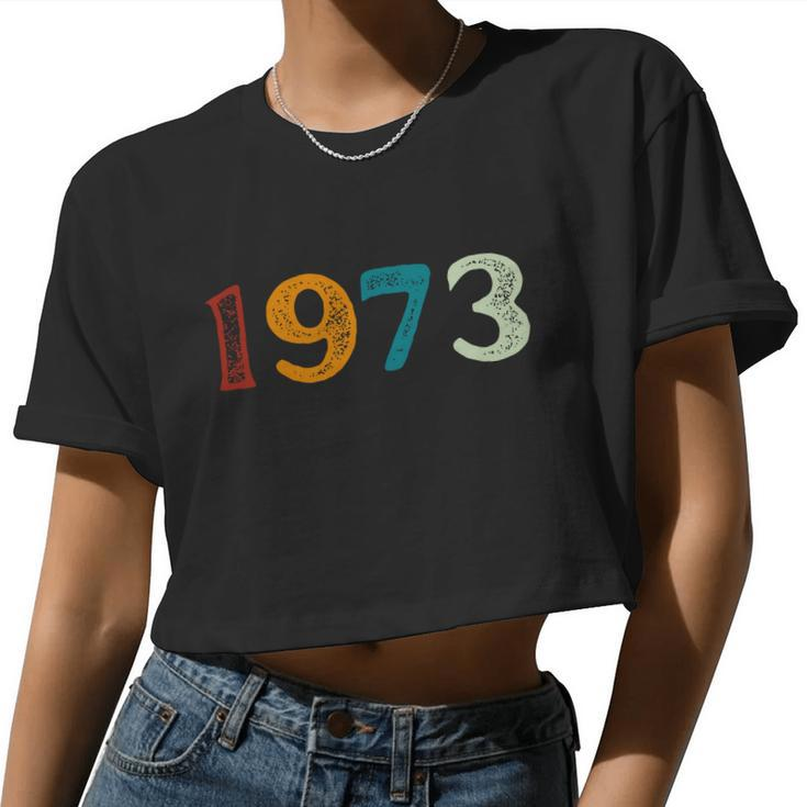 1973 Protect Roe V Wade Prochoice Women's Rights Women Cropped T-shirt