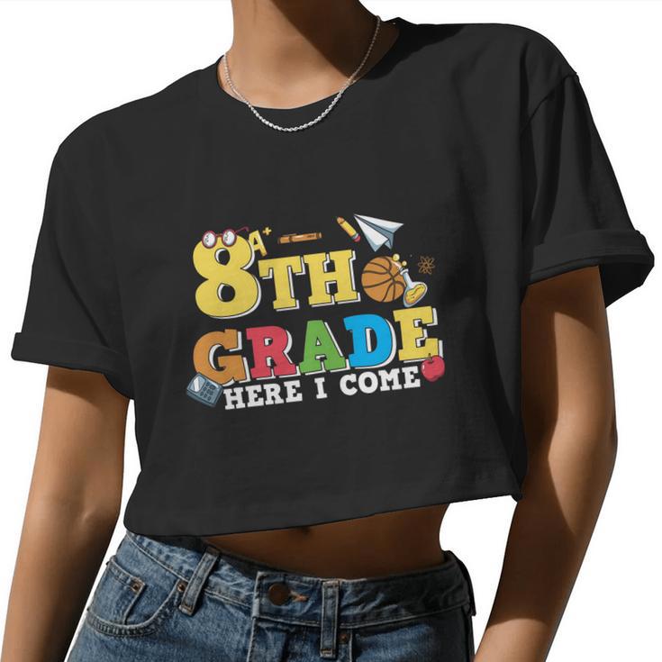 8Th Grade Here I Come 1St Day Of School Premium Plus Size Shirt For Teacher Kids Women Cropped T-shirt