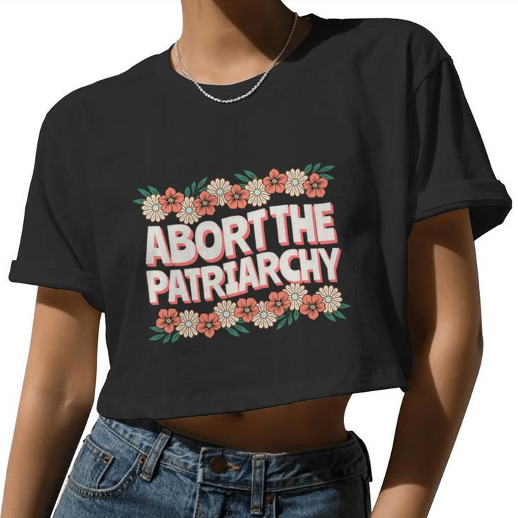 Abort The Patriarchy Vintage Feminism Reproduce Dignity Women Cropped T-shirt