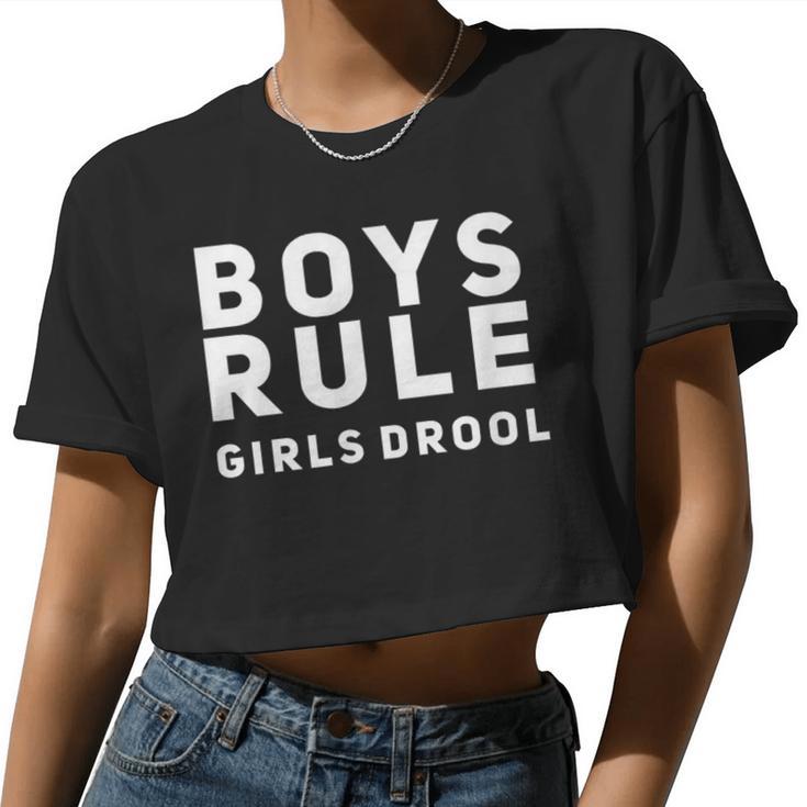 Boys Rule Girls Drool  Unique Top Cool T Women Cropped T-shirt