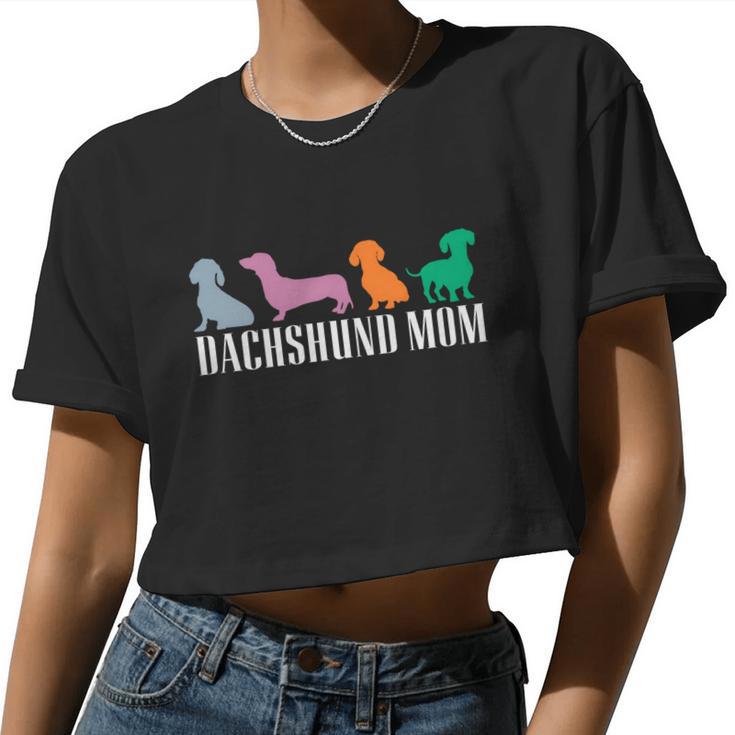 Dachshund Mom Wiener Doxie Graphic Dog Lover Women Cropped T-shirt