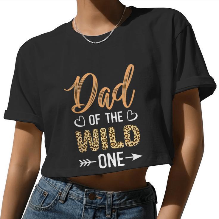 Dad Of The Wild One Toddler 1St Birthday Leopard Dad Boy Women Cropped T-shirt