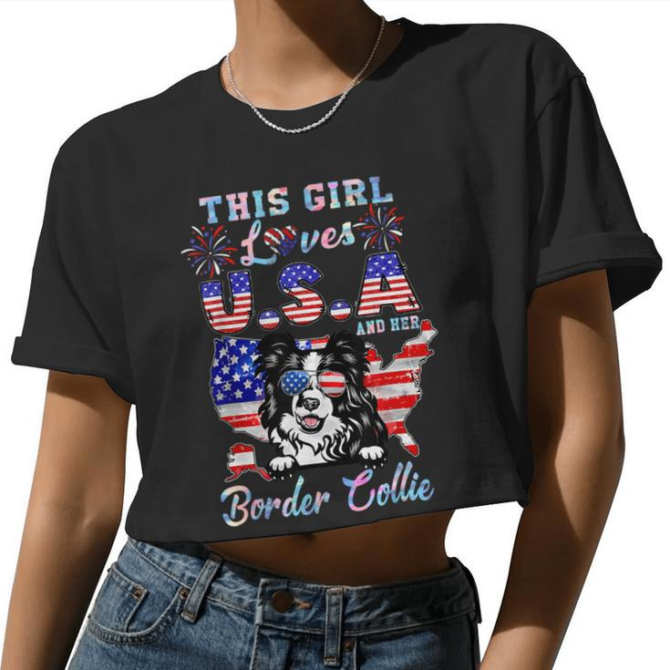 Dog Border Collie This Girl Loves Usa And Her Dog Border Collie 4Th Of July Women Cropped T-shirt