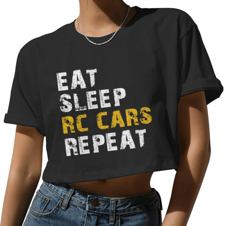 Eat Sleep Rc Car Repeat Women Cropped T-shirt