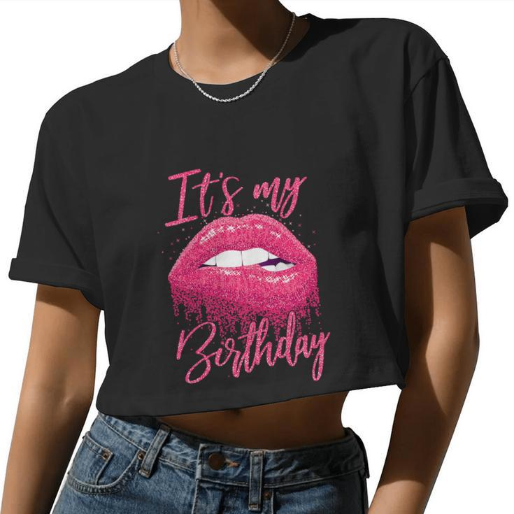 Birthday For Women It's My Birthday Girl Women Cropped T-shirt