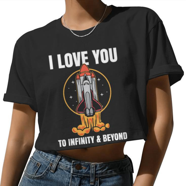 Rocketship Quotes Clothes For Men Women Valentine Women Cropped T-shirt