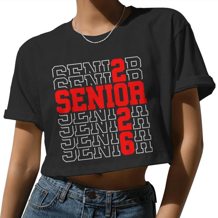Senior Graduation Class Of 2026 Senior Boys Girls Women Cropped T-shirt