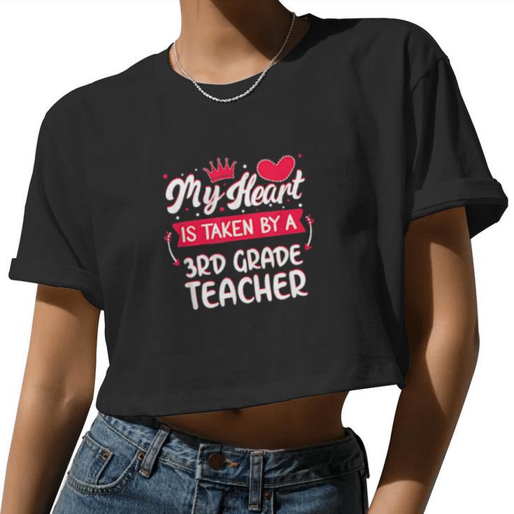 Third 3Rd Grade Teacher Valentines Day Women Cropped T-shirt