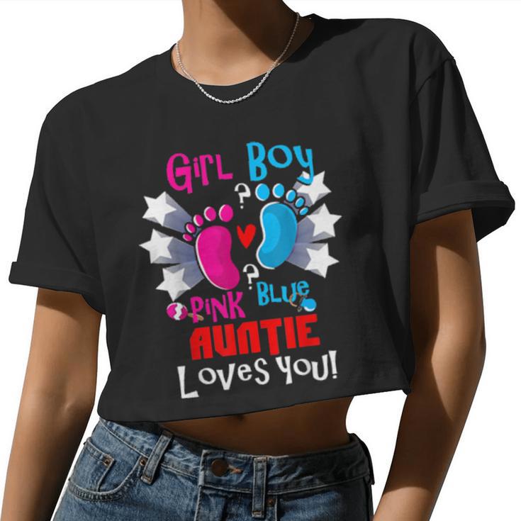 Girl Boy Pink Blue Auntie Loves You Gender Reveal Party Women Cropped T-shirt