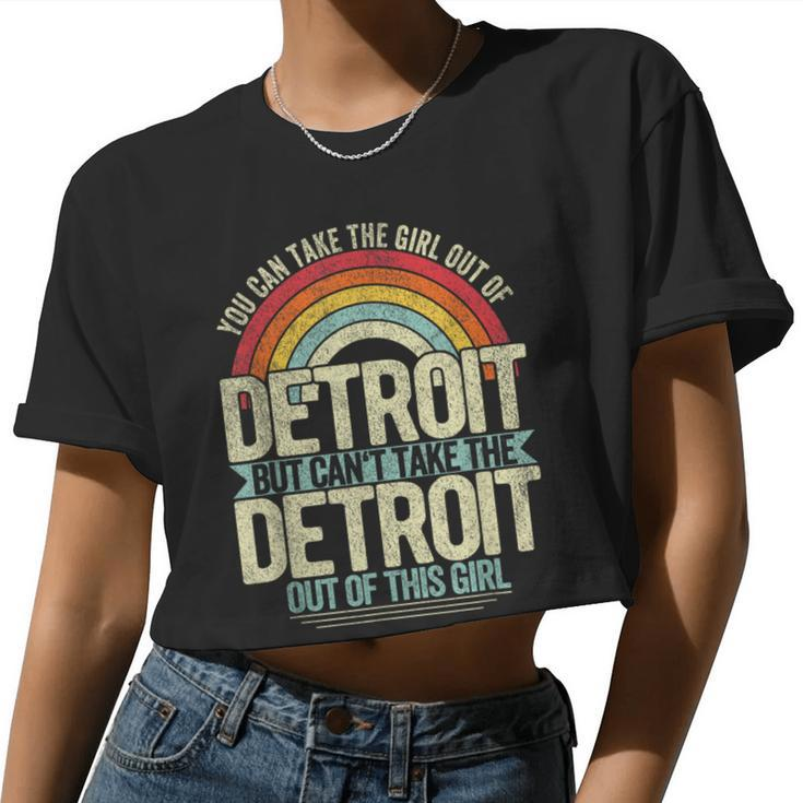 Girl Out Of Detroit Michigan Hometown Home Detroit Women Cropped T-shirt