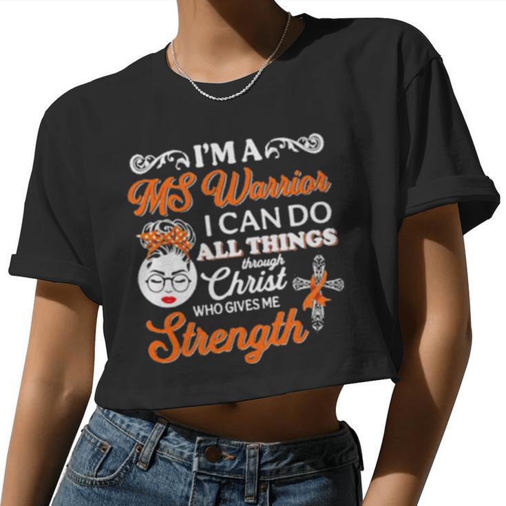 Girl I'm A Ms Warrior I Can Do All Things Through Christ Who Gives Me Strength Women Cropped T-shirt