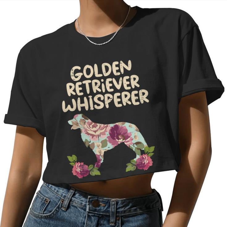 Golden Retriever Goldie Dog Floral Golden Retriever Whisperer Dog Lover Girls Women 232 Retrievers Women Cropped T-shirt
