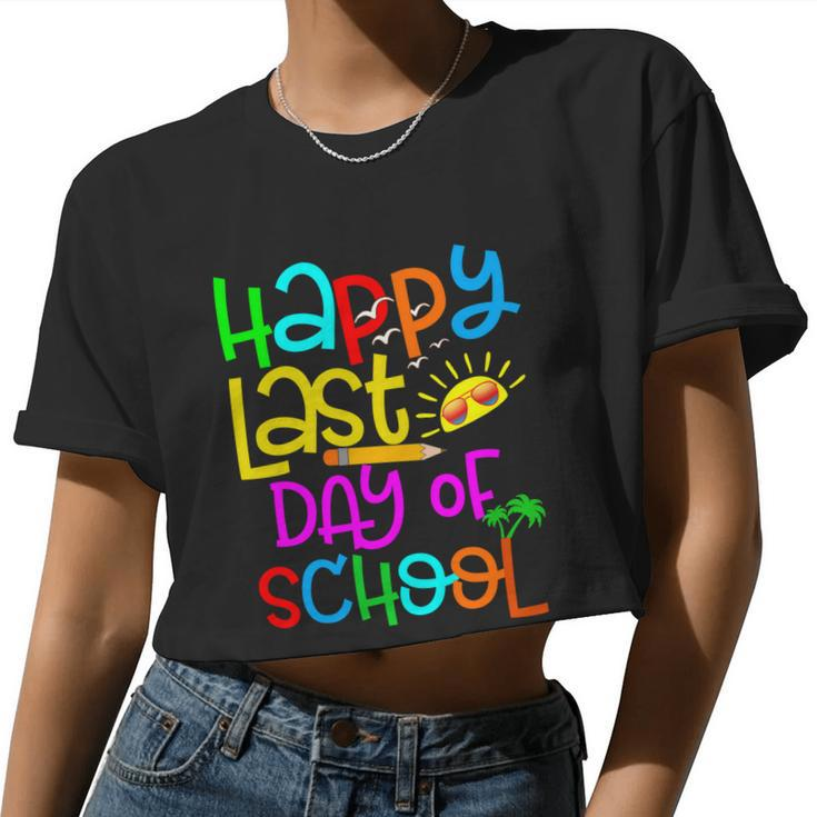 Happy Last Day Of School Teacher Student Graduation V2 Women Cropped T-shirt