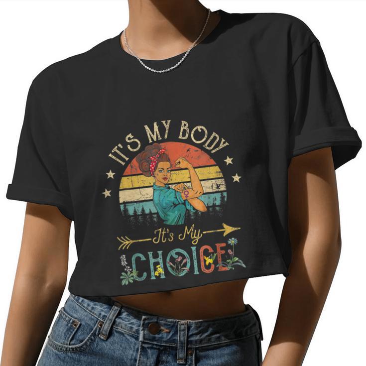 It's My Body Choice Feminist Womens Floral Feminist Retro Women Cropped T-shirt