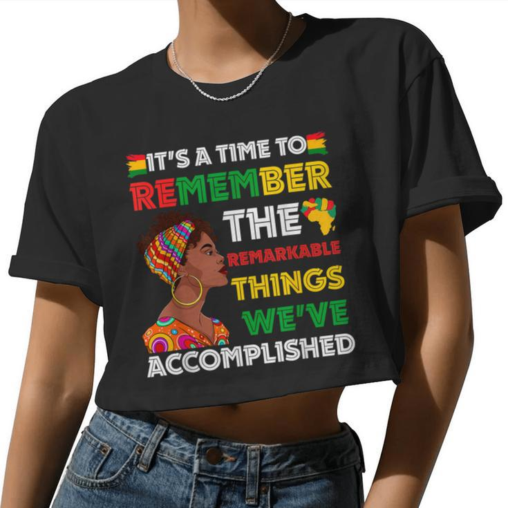 It's Time Remember Black History African Black Pride Women Women Cropped T-shirt
