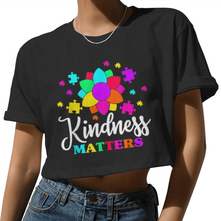Kindness Matters Autism Awareness Autistic Autism Moms Women Cropped T-shirt