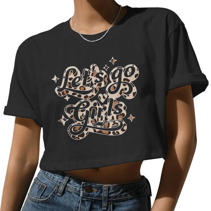 Leopard Print Let's Go Girls Nashville Bachelorette Party Women Cropped T-shirt