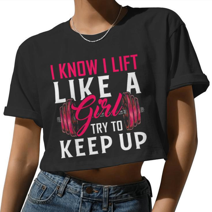 Lift Like A Girl Bodybuilding Weight Training Gym Women Cropped T-shirt