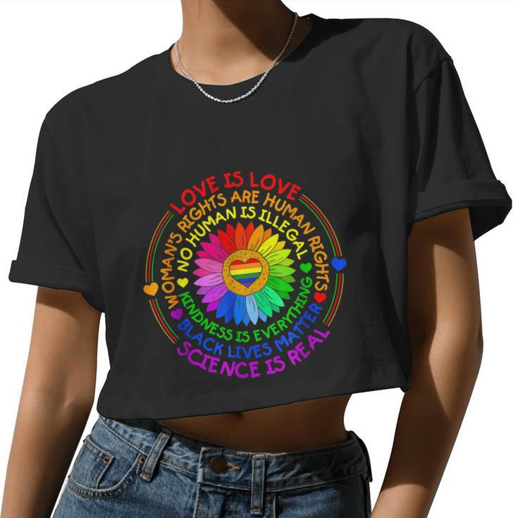 Love Is Love Science Is Real Kindness Is Everything Lgbt Women Cropped T-shirt