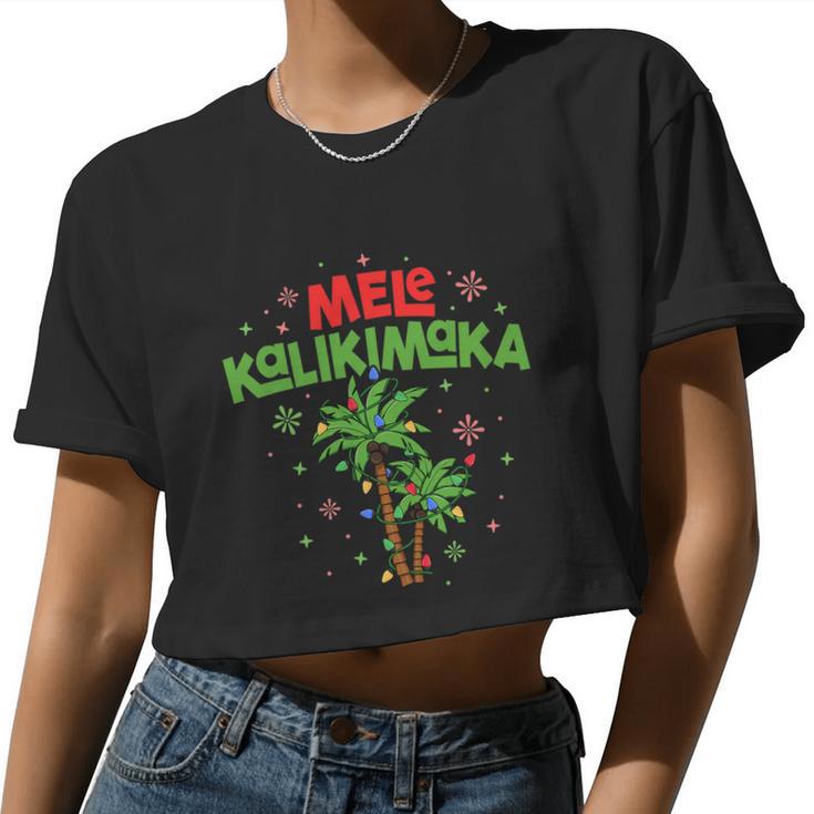 Mele Kalikimaka Hawaiian Christmas Palm Tree Lights Xmas Women Cropped T-shirt